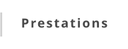 Prestations